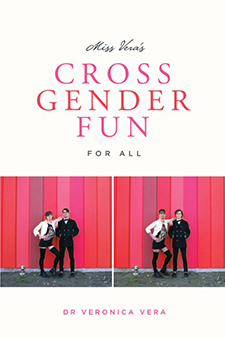 Miss Vera Cross Gender Fun For All